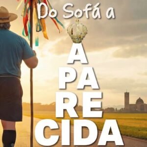 Livro - Do Sofá a Aparecida